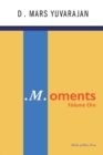 .M.Oments (Volume One) - Book
