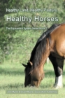 Healthy Land, Healthy Pasture, Healthy Horses : The Equicentral System Series Book 2 - Book