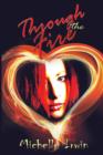 Through the Fire (Daughter of Fire #1) - Book