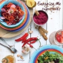Energize Me Superfoods : Grain Free & Dairy Free Recipes - Book