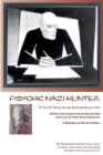 Psychic Nazi Hunter : Death to the Nazi - Book