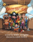 Pirates Don't Read! - Book
