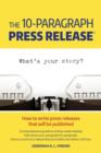 The 10-Paragraph Press Release - Book