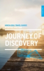 Mind & Soul Travel Guide 1 : Journey of Discovery - Book