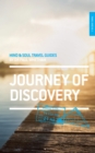Mind & Soul Travel Guide 1 : Journey of Discovery - eBook