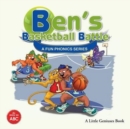 Ben's Basketball Battle : A Fun Phonics Series - Book