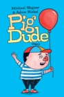 Pig Dude - Book