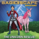 Sage Escape Adventures : The Unicorn Rescue - Book
