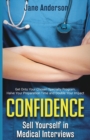 Confidence : Sell Yourself in Medical Interviews - Book