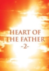 Heart of the Father 2 - Book