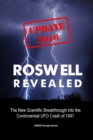 Roswell Revealed : The New Scientific Breakthrough into the Controversial UFO Crash of 1947 (U.S. English / Update 2016) - Book