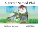A Ferret Named Phil - Book