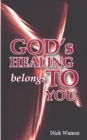 God's Healing Belongs To You - eBook