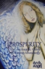 Prosperity : An angelic guide to living abundantly - Book