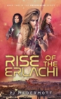 Rise of the Erlachi : Book Two in the Prosperine Series - Book