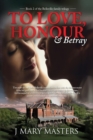 To Love, Honour & Betray - Book