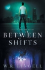 Between Shifts - Book