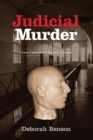 Judicial Murder : The Crown vs. David Young - Book