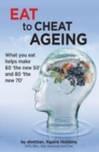 Eat To Cheat Ageing - Book