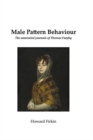 Male Pattern Behaviour : The annotated journals of Thomas Furphy - Book
