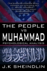 The People vs Muhammad - Psychological Analysis - eBook