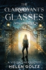The Clairvoyant's Glasses : Volume 1 - Book