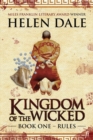 Kingdom of the Wicked Book One : Rules - Book