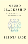 NeuroLeadership : How The World's Best Leaders Use Psychology To Win - eBook