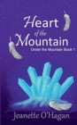 Heart of the Mountain : A Short Novella - Book