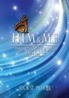 Him & Me : Find Your Life & Happiness - Book