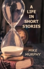 A Life in Short Stories - eBook