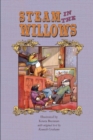 Steam in the Willows : Black and White Edition - Book