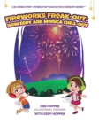 Fireworks Freak-Out : How Eddy and Monica Chill-Out - Book