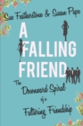 A Falling Friend - Book