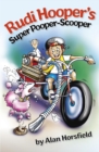 Rudi Hooper's Super Pooper Scooper - eBook