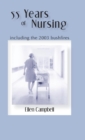 55 Years of Nursing including the 2003 bushfires - Book