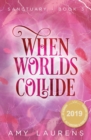 When Worlds Collide - Book