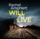 Will to Live : A Detective Kay Hunter murder mystery - eAudiobook
