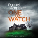 One to Watch : A Detective Kay Hunter murder mystery - eAudiobook