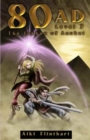 80AD - The Tekhen of Anuket (Book 3) - Book