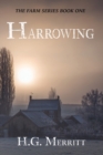 Harrowing : The Farm series Book 1 - Book