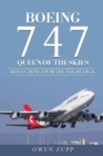 Boeing 747. Queen of the Skies. : Reflections from the Flight Deck. - Book