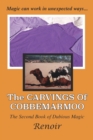 The Carvings of Cobbemarmoo : The Second Book of Dubious Magic - Book