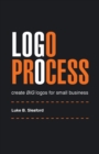 LOGO Process : Create Big Logos for Small Business - Book