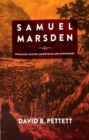 Samuel Marsen: Preacher, Pastor, Magistrate and Missionary - Book