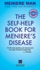 Meniere Man And The Astronaut : The Self-Help Book For Meniere's Disease - Book