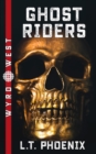 Ghost Riders - Book