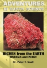 Riches from the Earth : Minerals and Energy - Book