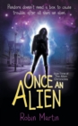 Once an Alien : Book Three of the Alien Chronicles - Book