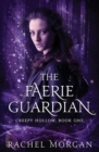 The Faerie Guardian - Book